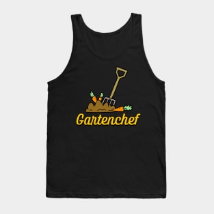 Gartenchef Gärtner Gartenarbeit Hobby Garten Tank Top